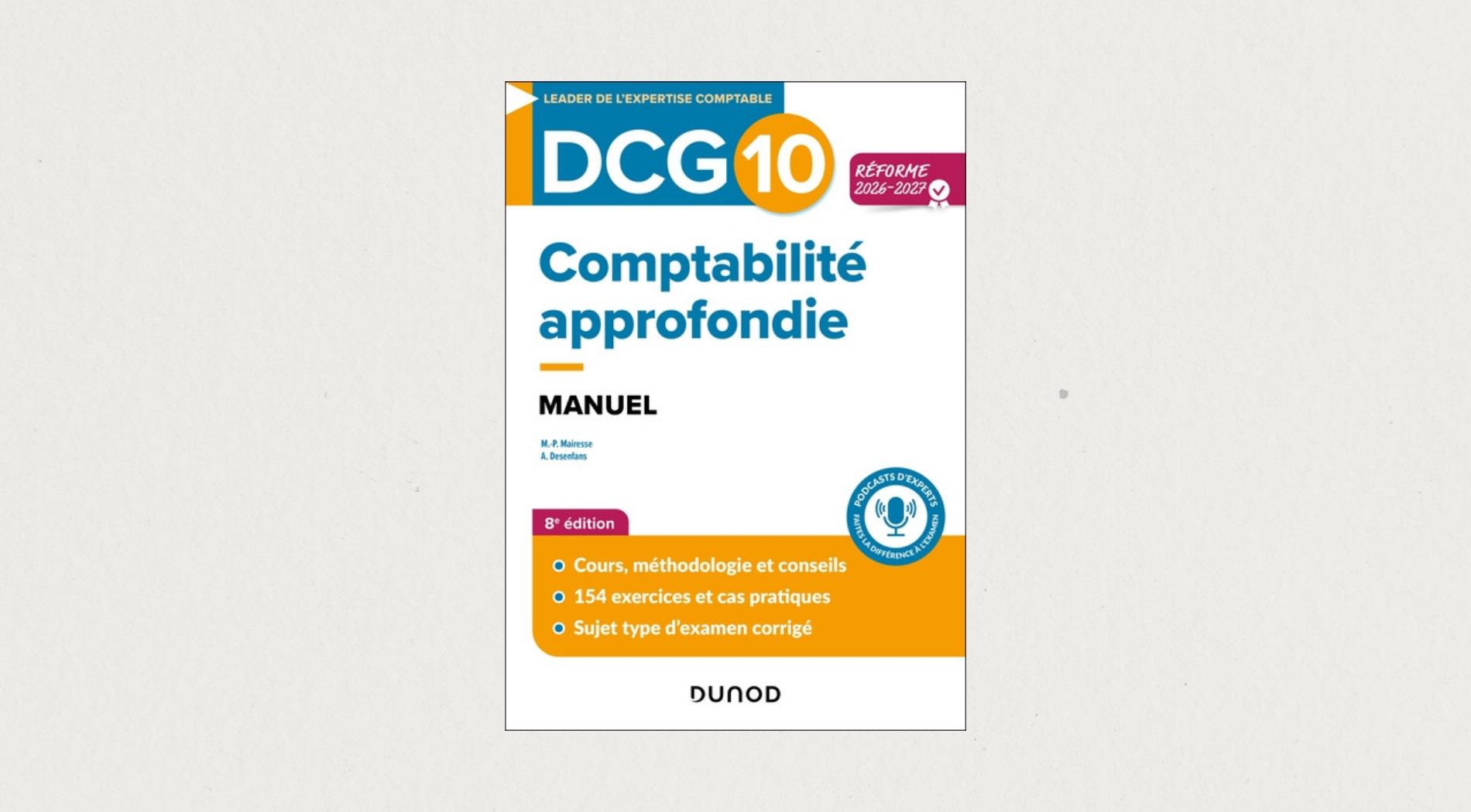 Illustration de l'article  DCG 10 comptabilité approfondie : Manuel - Réforme 2026-2027 - 8e édition